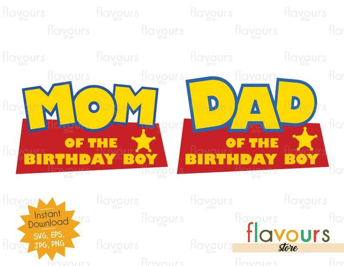 Download Mom And Dad Birthday Boy Toy Story Instant Download Svg Files Flavoursstore