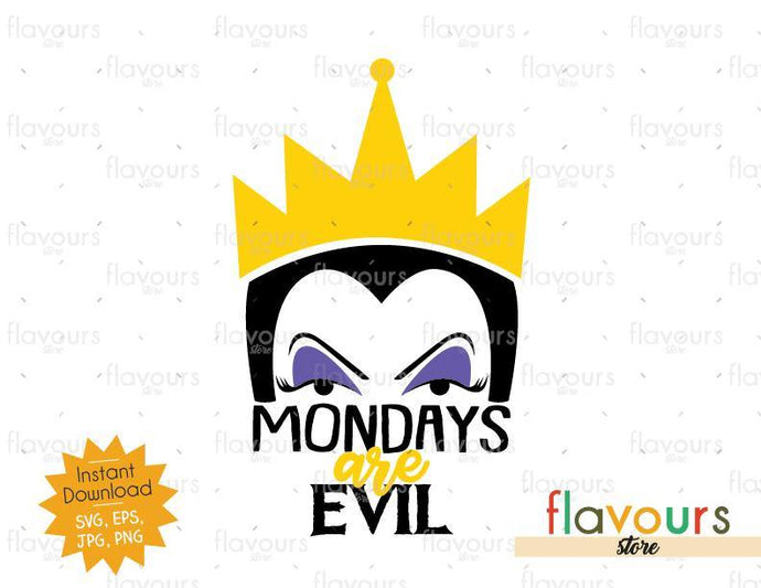 Download Mondays Are Evil Evil Queen Svg Cut File Flavoursstore