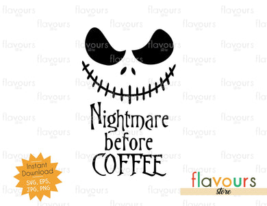 Free Free 190 Im A Nightmare Before Coffee Svg SVG PNG EPS DXF File