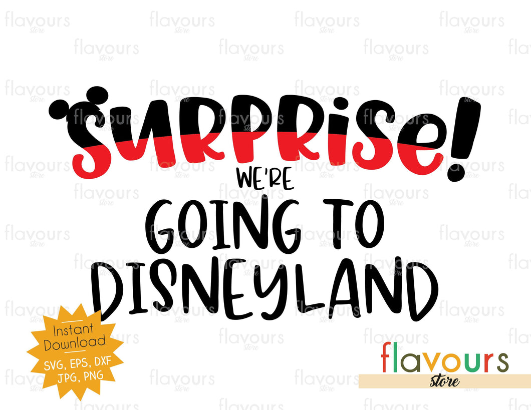 Surprise We're Going To Disneyland SVG Cut File FlavoursStore