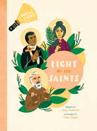 Light of the Saints Hardcover