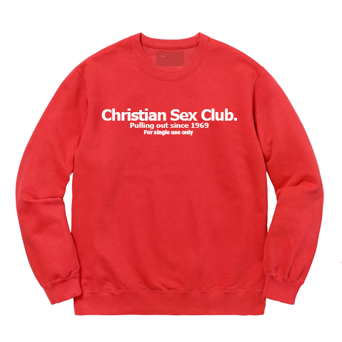Christian Sex Club Sweatsh
