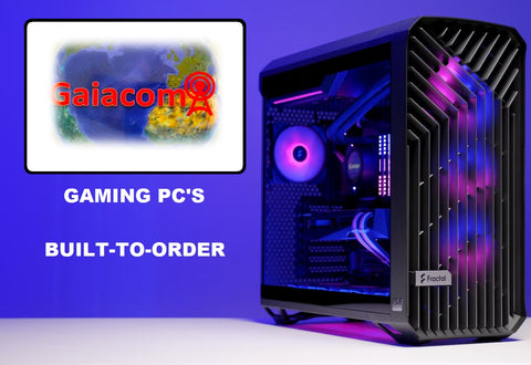 Gaiacom - Gaming PC's Built-to-Order
