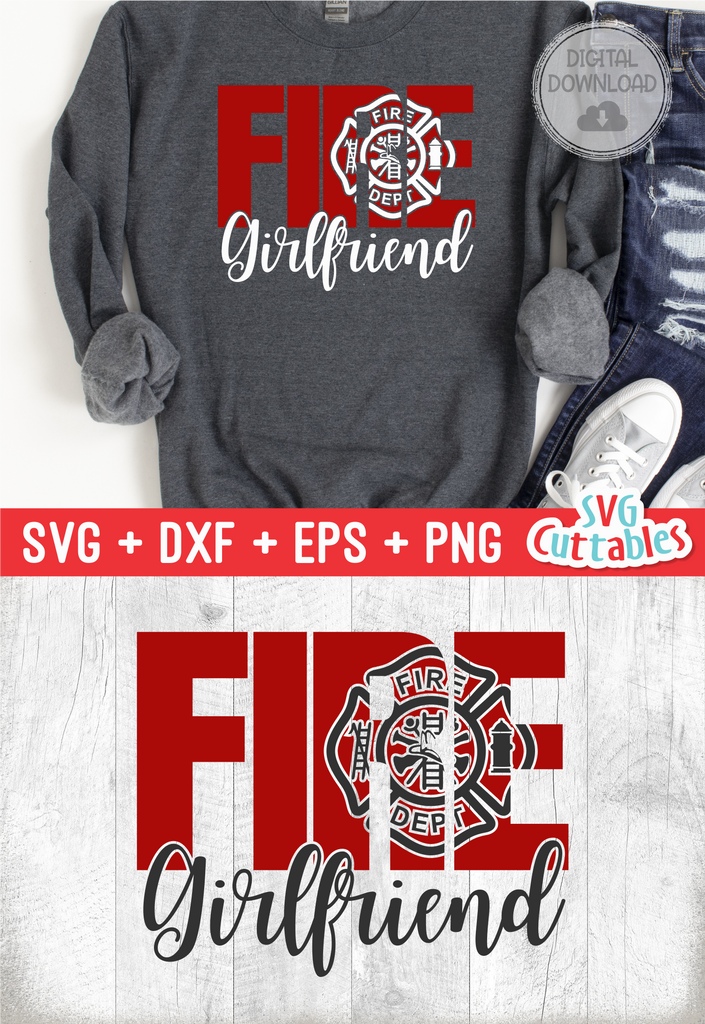 Firefighter Girlfriend Svg Cut File Svgcuttablefiles