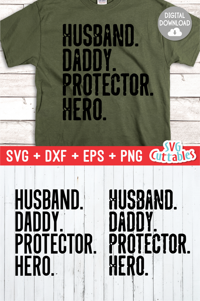 Husband Daddy Protector Hero | Father's Day | SVG Cut File ...