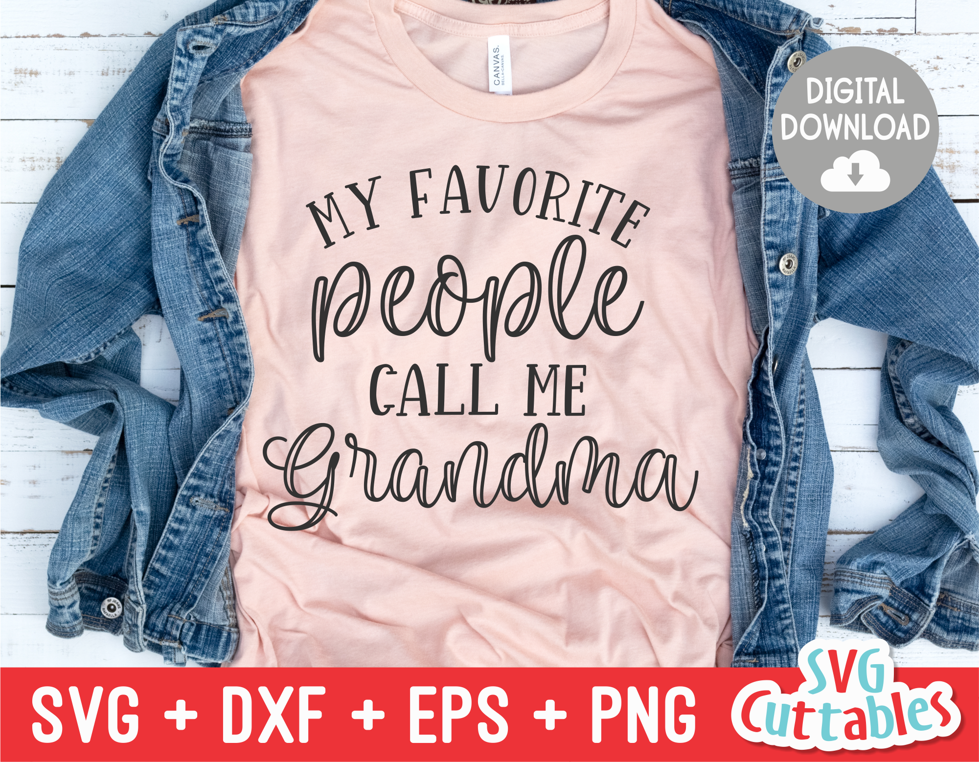 Download My Favorite People Call Me Grandma Mother S Day Svg Cut File Svgcuttablefiles