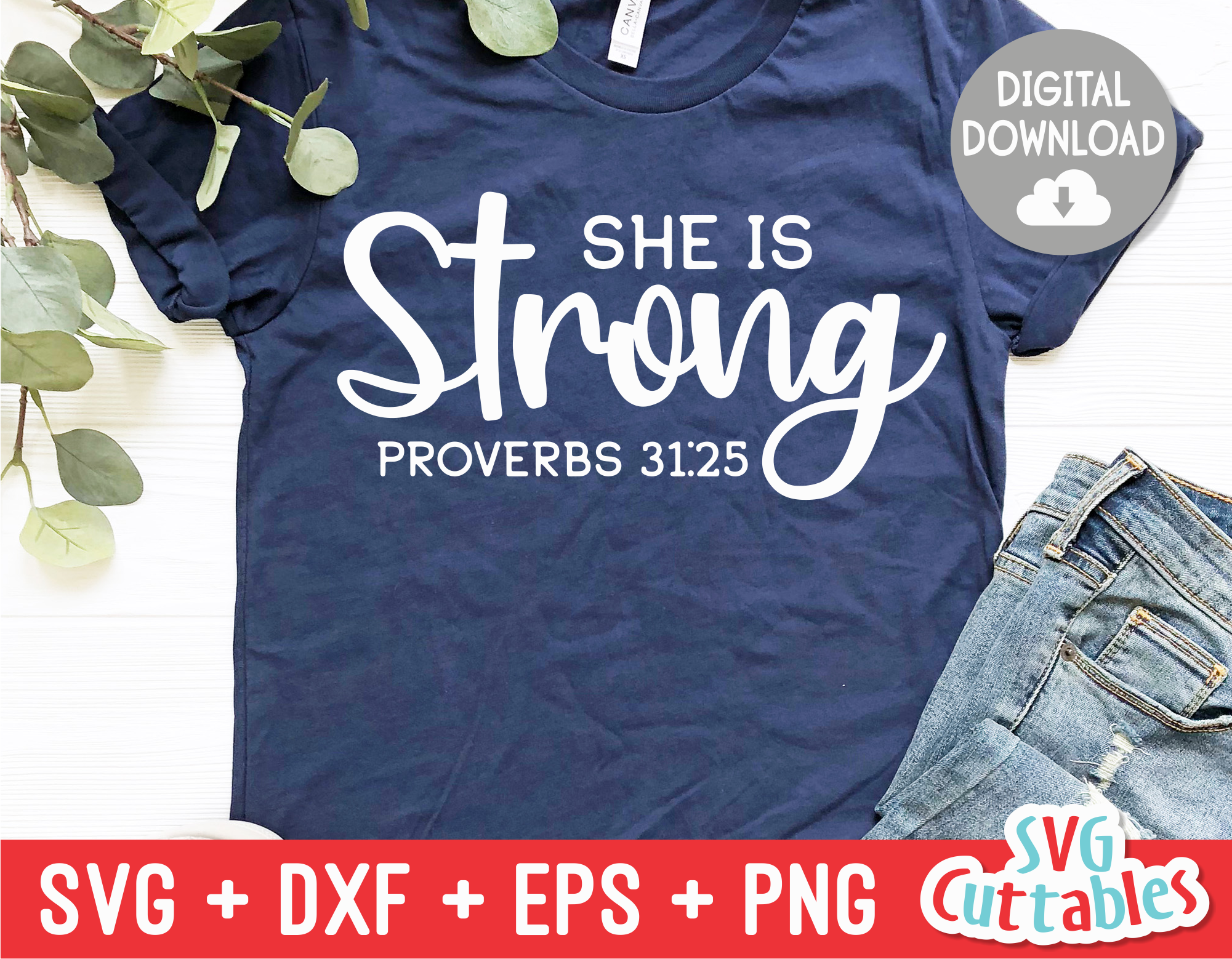 She Is Strong | SVG Cut File | svgcuttablefiles