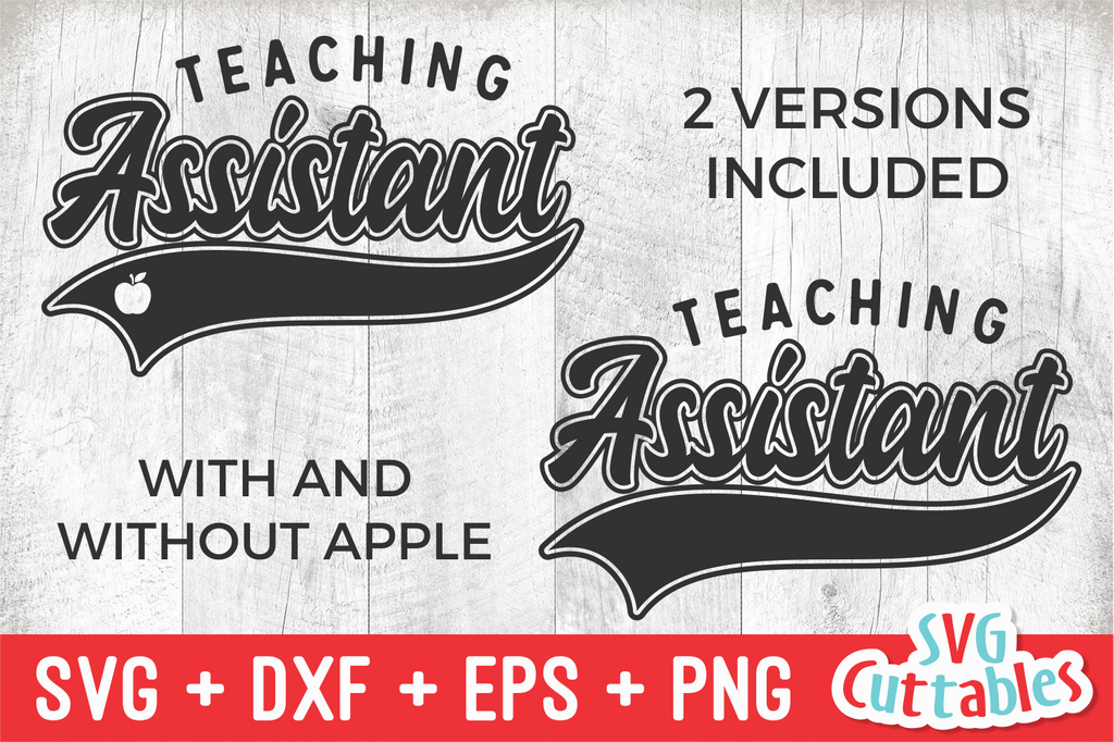 Teaching Assistant Teacher Svg Cut File Svgcuttablefiles 