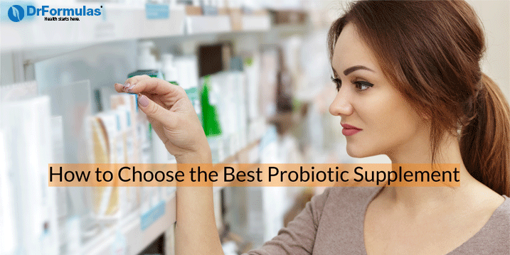 How to Choose the Best Probiotic Supplement