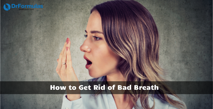 How to Get Rid of the Causes of Bad Breath