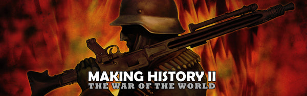 making history the second world war guide