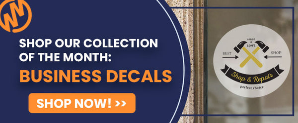 shop our collection of the month: business decals, shop now