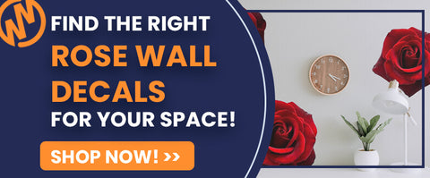 Find the Right Rose Wall Decals for your Space! Shop now!
