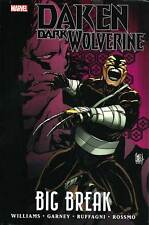 Daken - Dark Wolverine: Big Break (Graphic Novel) (Hardcover) Pre-Owned