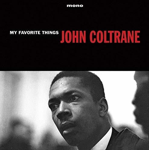 John Coltrane My Favorite Things 180g Vinyl Nail City Record