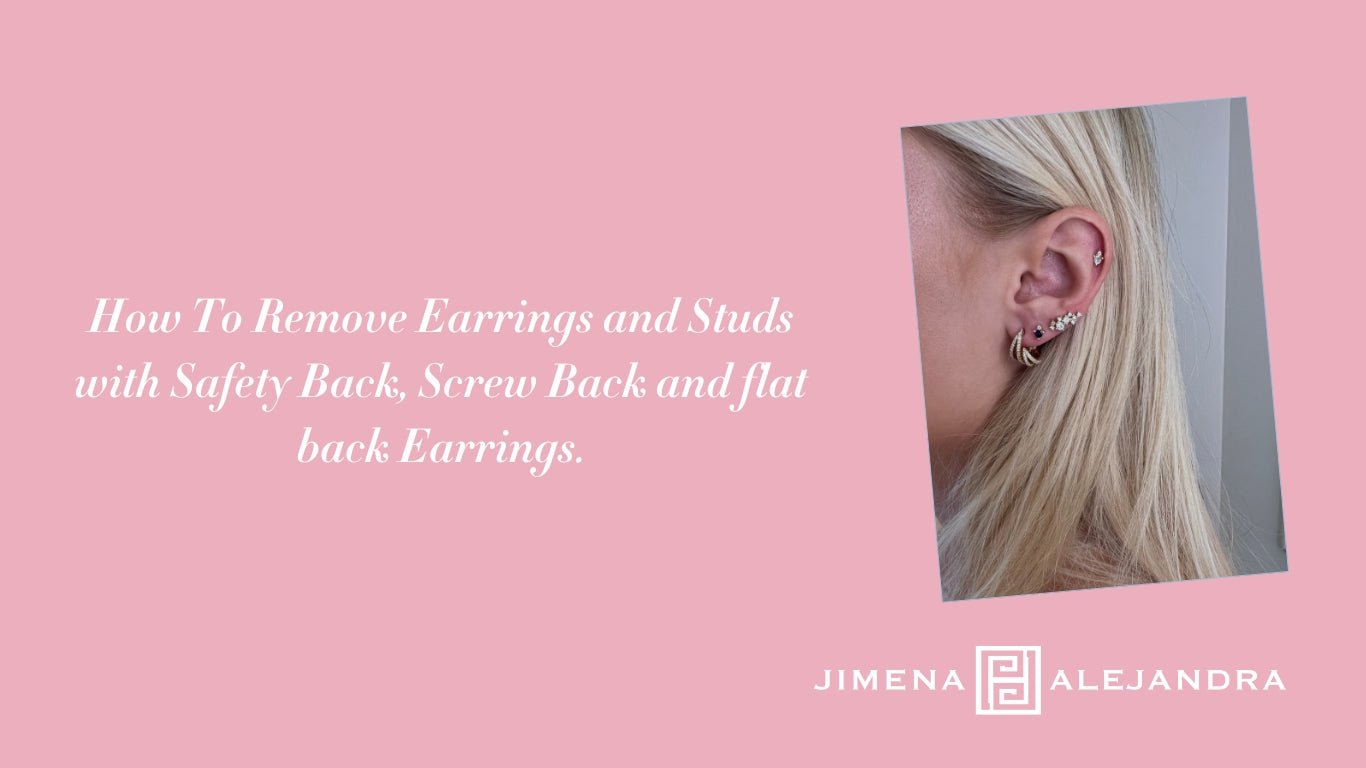 How To Remove Earrings and Studs with Safety Back, Screw Back