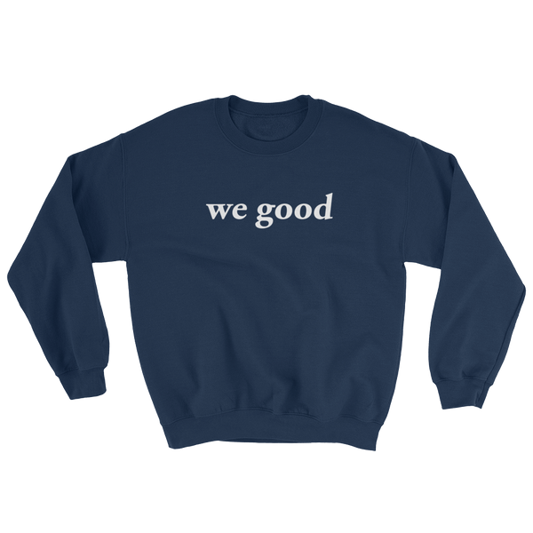 we good sweatshirt (navy)