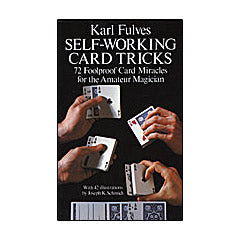 Self Working Card Tricks by Karl Fulves – Vernon Magic