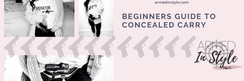 Beginners Guide to Concealed Carry