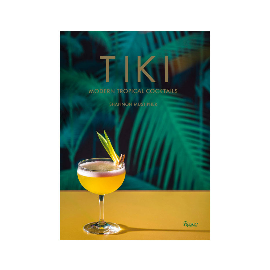 Tiki: Modern Tropical Cocktails Book