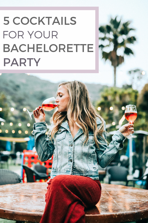 5 Cocktails for your Bachelorette Party | BridesMade