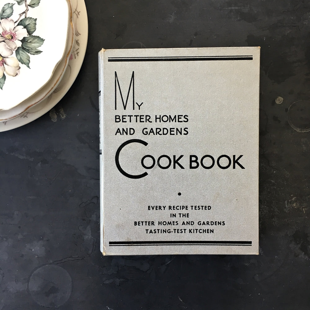 My Better Homes And Gardens Cookbook 1936 Edition 14th Printing