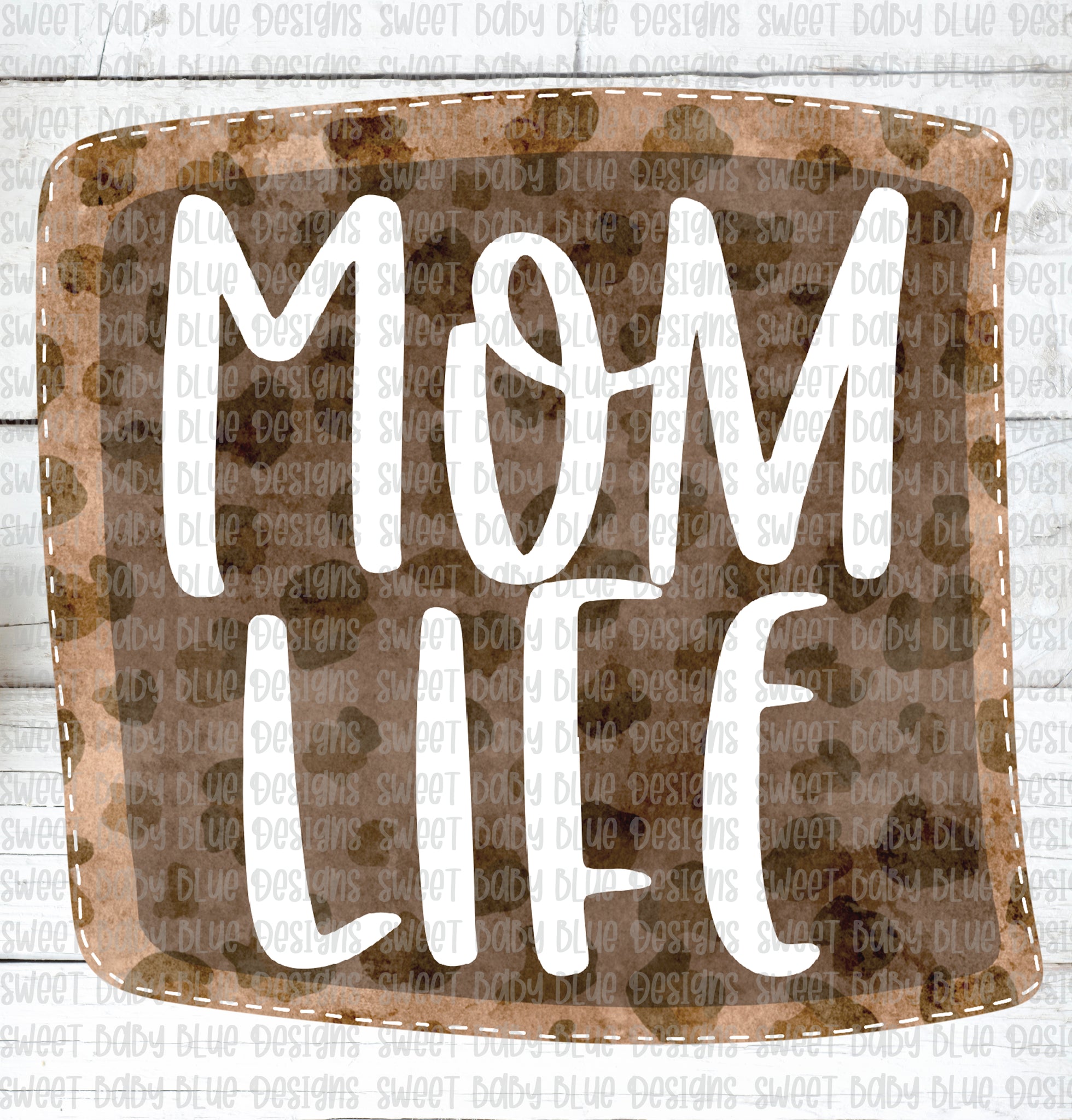 Download Mom Life- Leopard- PNG file- Digital Download - Sweet Baby ...