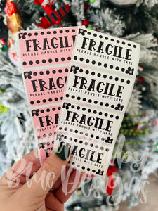 Fragile please handle with care - Thermal printed sticker