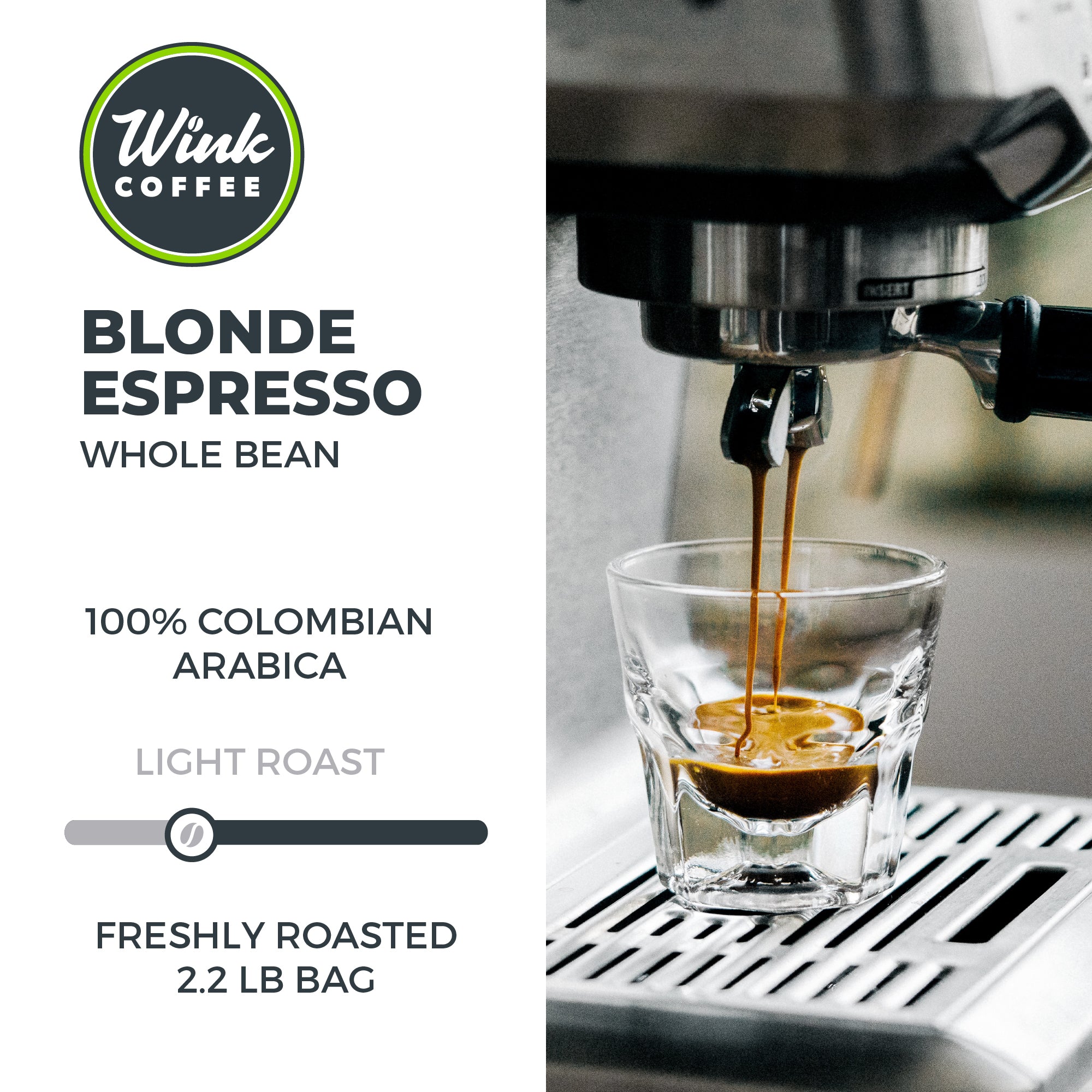Werkwijze methaan Verhandeling Blonde Espresso | 100% Arabica Whole Bean | Wink Coffee