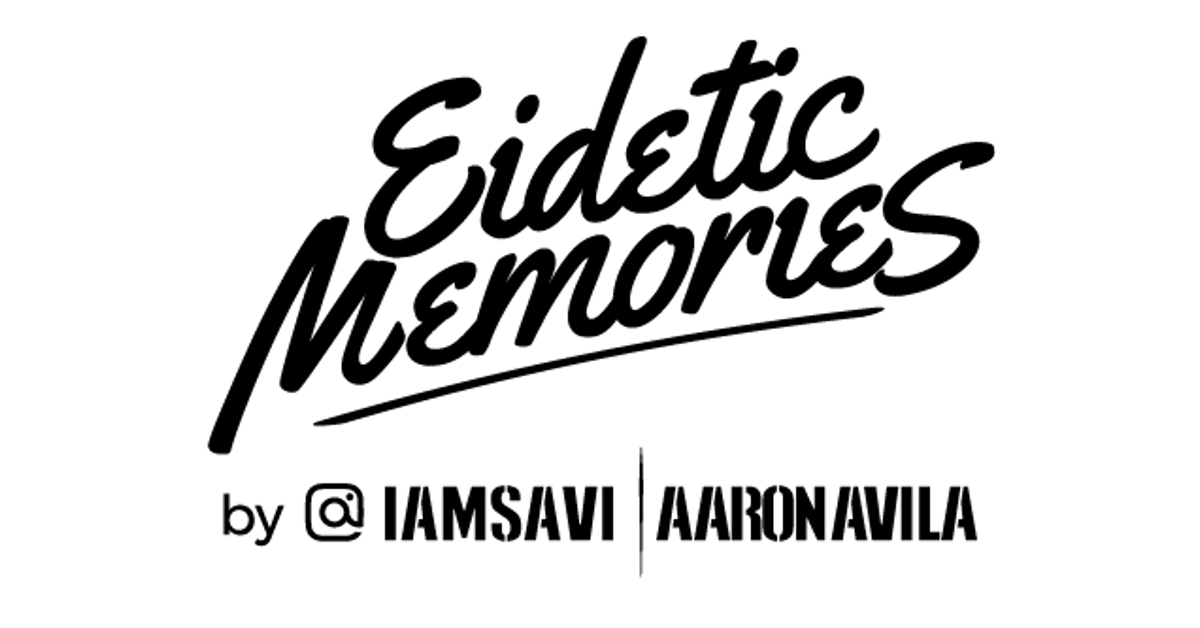 Eidetic Memories by @iamsavi | Aaron Avila