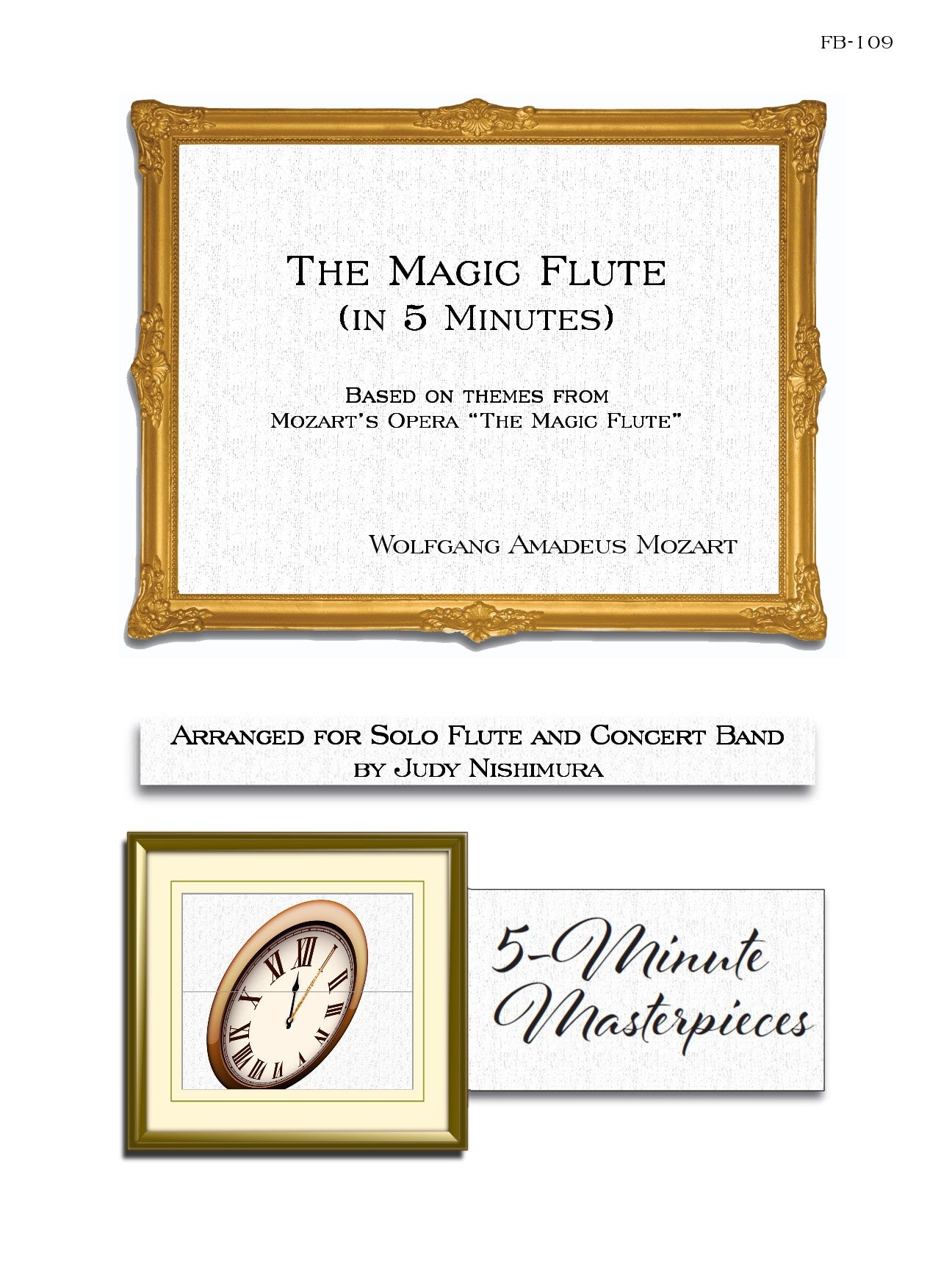 5分で「魔笛」（モーツァルト）（フルート・フィーチャー）【The Magic Flute in 5 Minutes】