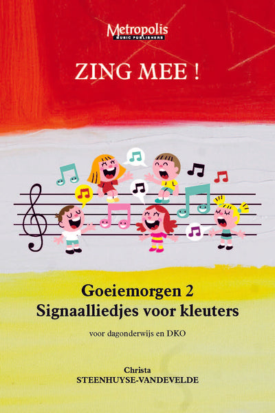 Verwonderend Steenhuyse-Vandevelde - Zing Mee! Goeiemorgen 2 - Signaalliedjes OA-77