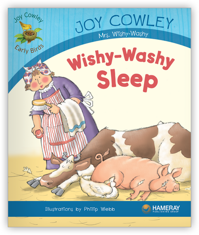 Joy Cowley Books, Leveled Readers, Character-Driven Stories, K–2 books for beginning readers, Hameray Publishing, Mrs. Wishy-Washy