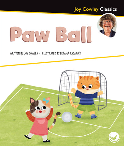 Paw Ball, Kitten School, Joy Cowley Classics, Leveled Readers, Elementary, Hameray Publishing