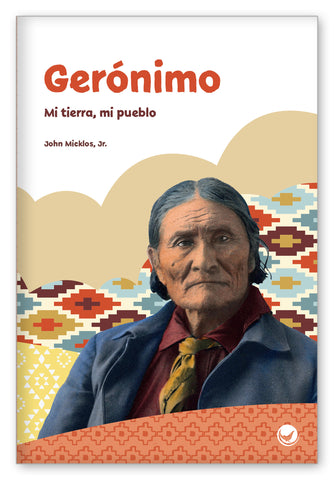 Gerónimo: Mi tierra, mi pueblo