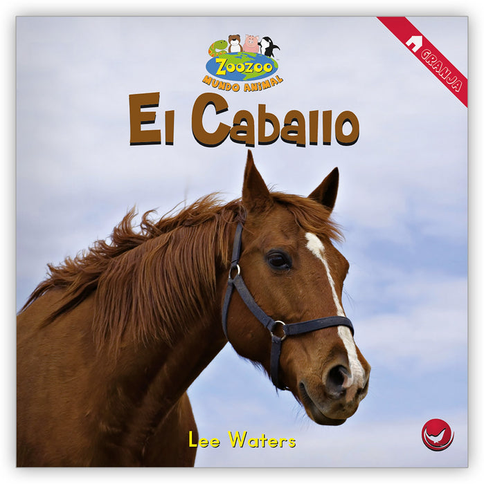 El caballo - Zoozoo Mundo Animal - Hameray Publishing