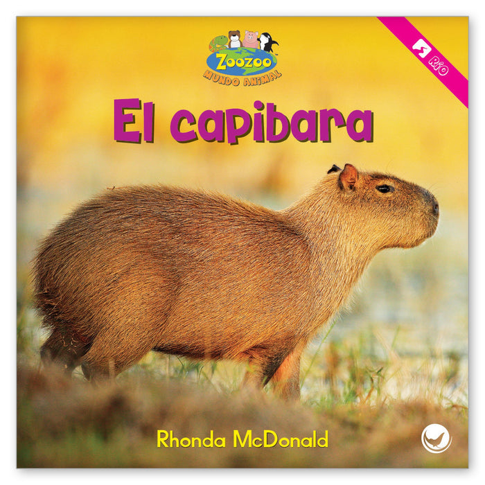 El capibara - Zoozoo Mundo Animal - Hameray Publishing