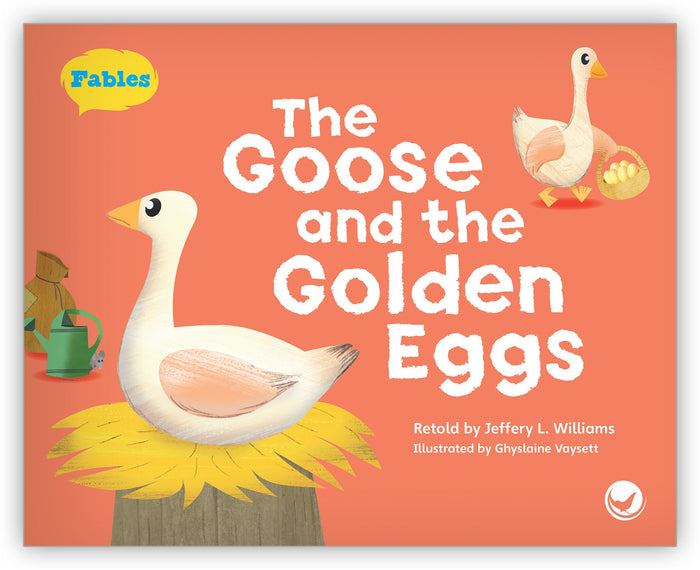 The Goose And The Golden Eggs Big Book Fables The Real World Hameray Publishing