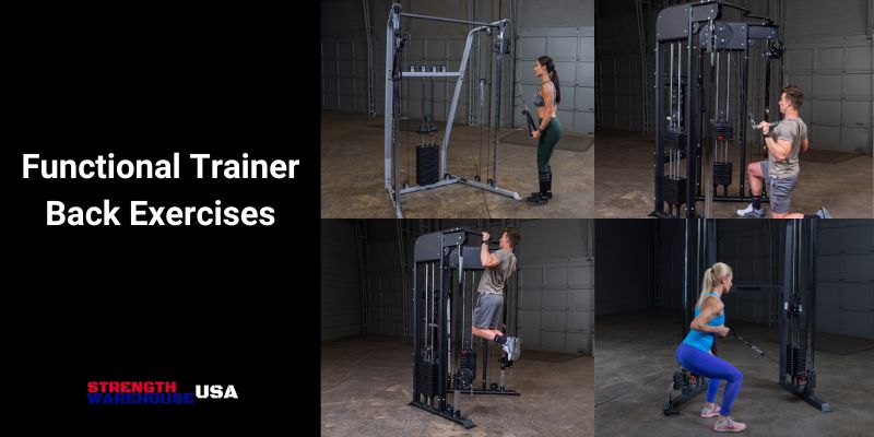 Functional Trainer Back Exercises