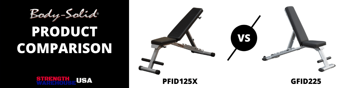 Body-Solid Powerline PFID125X vs Body-Solid GFID225 Folding Adjustable Benches