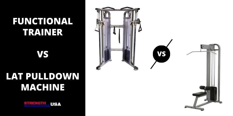 Functional Trainer vs Lat Pulldown Machine