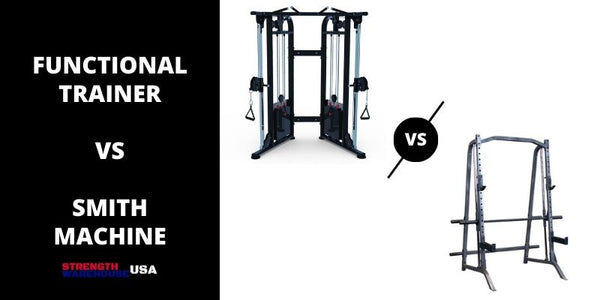 Functional Trainer vs Smith Machine