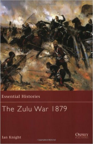 The Zulu War 1879 - Osprey