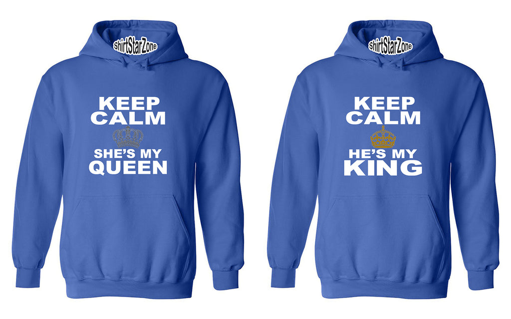 Keep Calm She S My Queen Keep Calm He S My King Couples Unisex Hoodi Faviestcloset