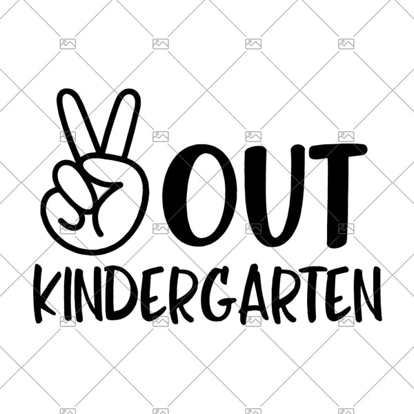Free Free 170 Kindergarten Svg Peace Out Kindergarten Shirt SVG PNG EPS DXF File