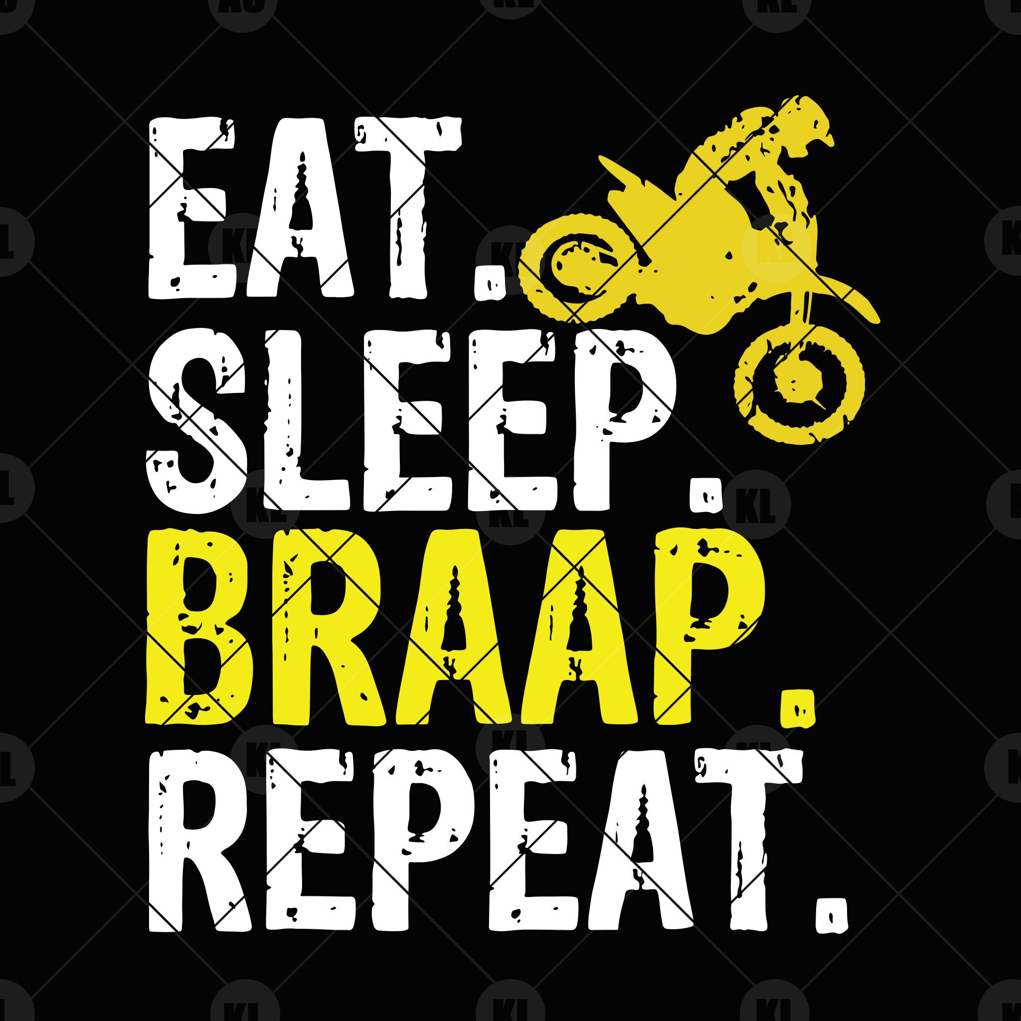 Download Eat-Sleep-Braap-Repeat Digital Cut Files Svg, Dxf, Eps, Png, Cricut Ve | Doran Star