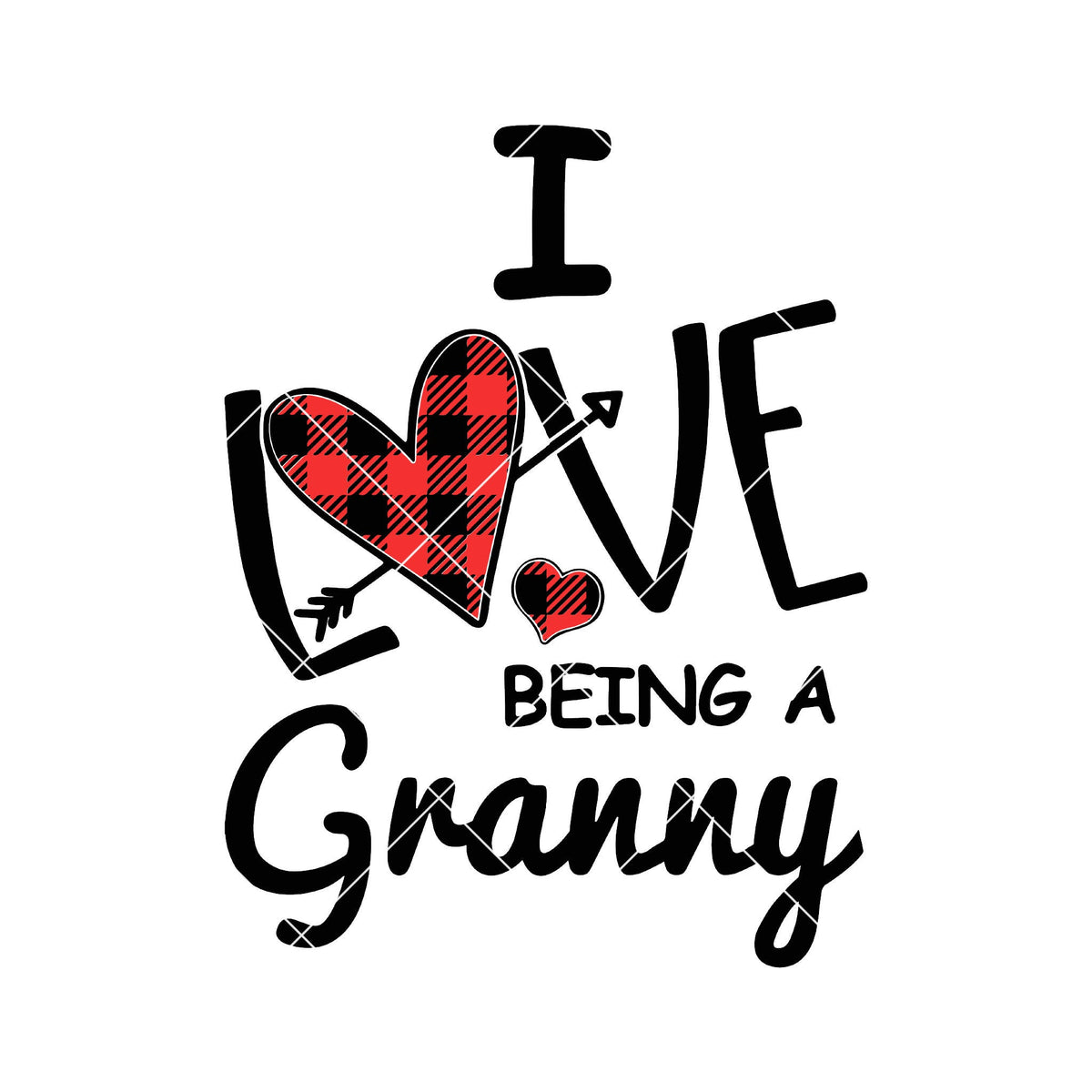 Download I Love Being A Granny Digital Cut Files Svg, Dxf, Eps, Png ...