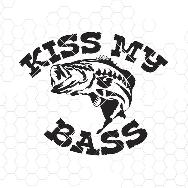 Download Kiss My Bass Digital Cut Files Svg, Dxf, Eps, Png, Cricut ...
