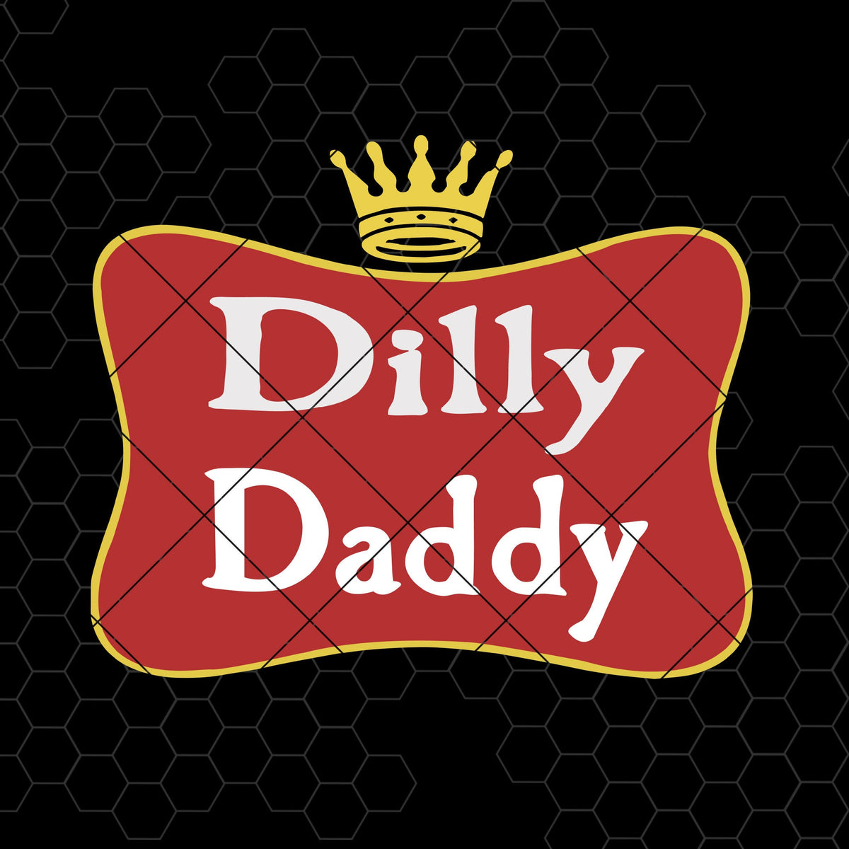 Download Dilly Daddy Digital Cut Files Svg, Dxf, Eps, Png, Cricut ...
