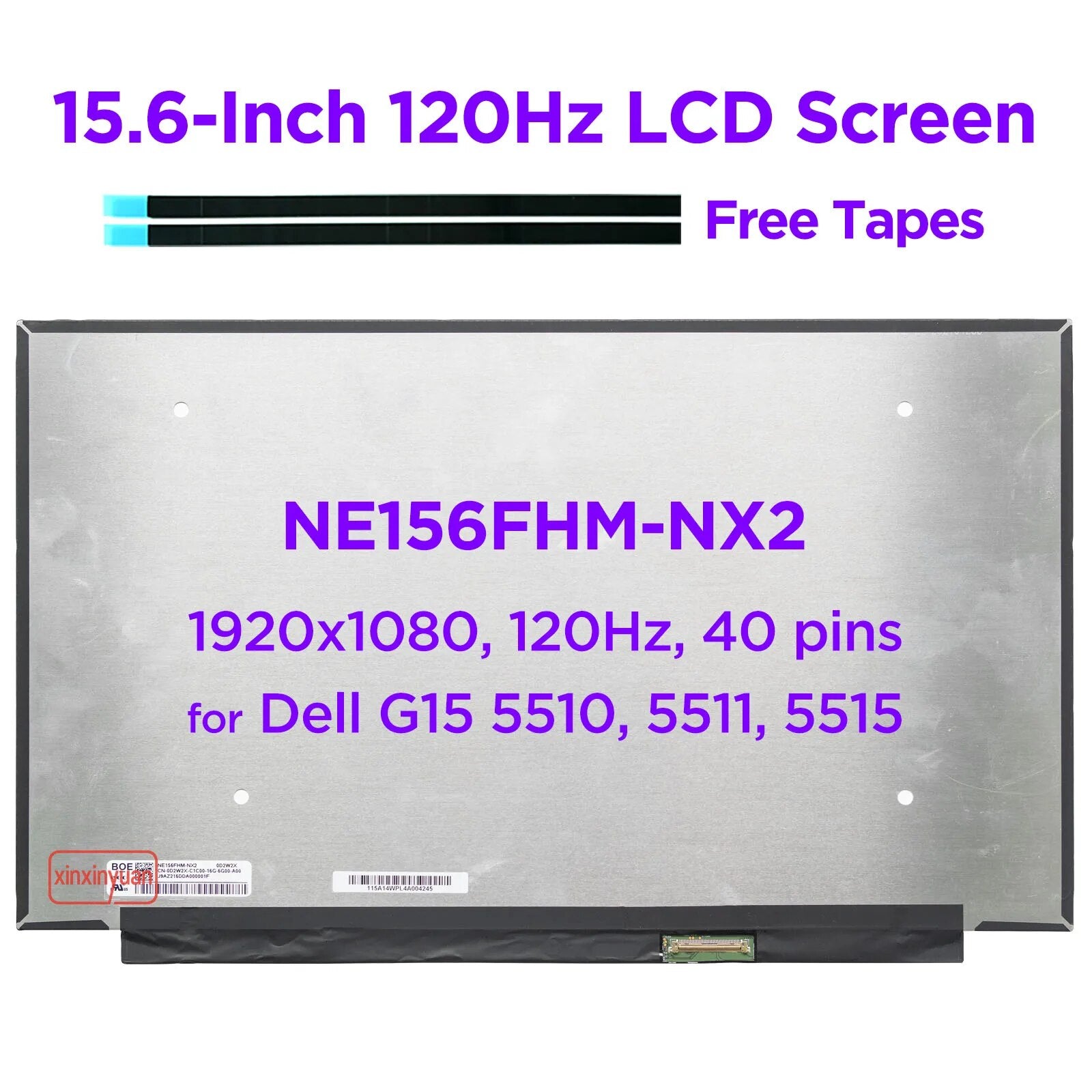 15.6 120Hz Laptop LCD Screen NE156FHM-NX2 for DELL G15 G5505 G5510 G5511 G5515 IPS Display Panel FHD1920x1080 40pins DP/N 0D2W2X